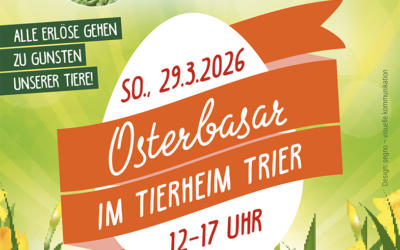 Vorankündigung Osterbasar 2026 im Tierheim Trier